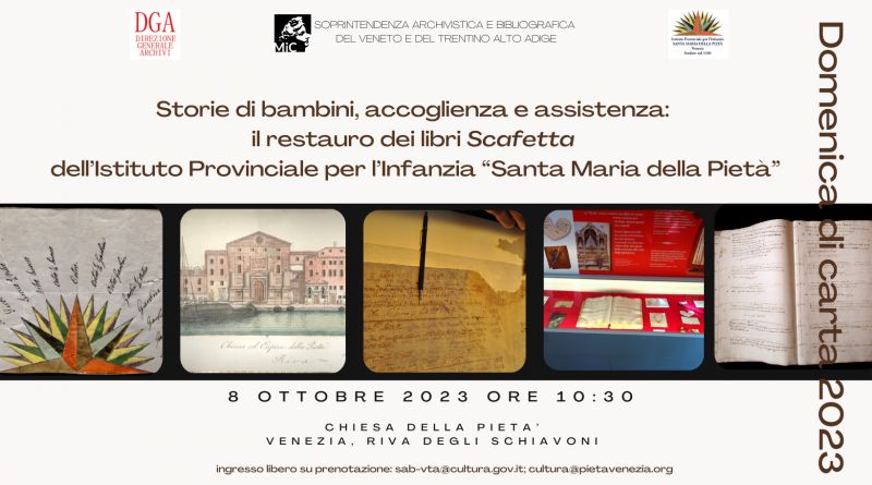 Domenica di Carta 2023. Storie di bambini, accoglienza e assistenza: il restauro dei Libri Scafetta dell’Istituto Provinciale per l’Infanzia “Santa Maria della Pietà”