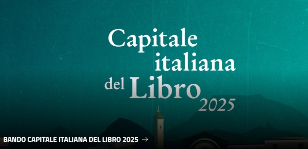 Pubblicato il bando per “Capitale italiana del Libro 2025”