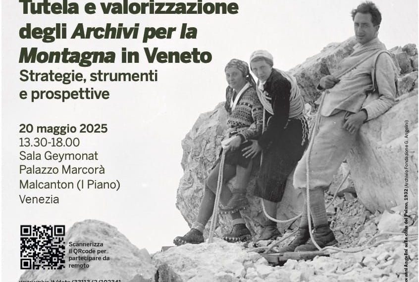 Tutela e valorizzazione degli Archivi per la Montagna in Veneto. Strategie, strumenti e prospettive