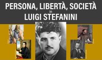 Convegno di Studi: PERSONA, LIBERTA’, SOCIETA’ IN LUIGI STEFANINI