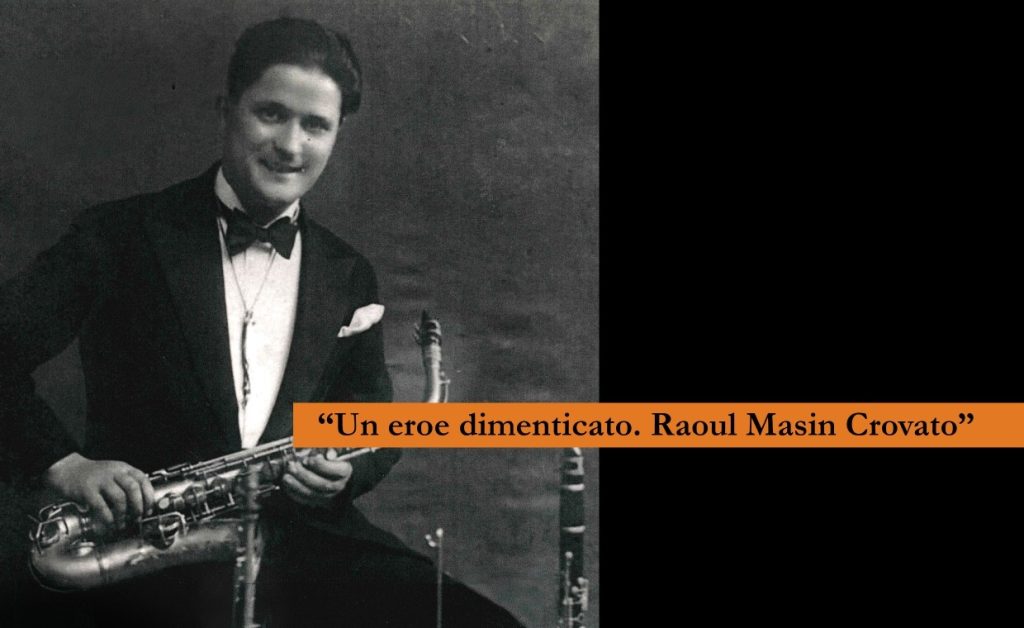 Presentazione del docu-libro “Un eroe dimenticato. Raoul Masin Crovato”